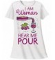 Nightshirt Says Woman Hear Pour