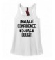 Comical Shirt Ladies Inhale Confidence